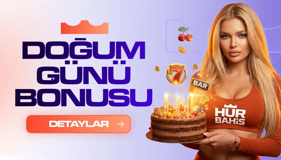 Doğum Günü Bonusu