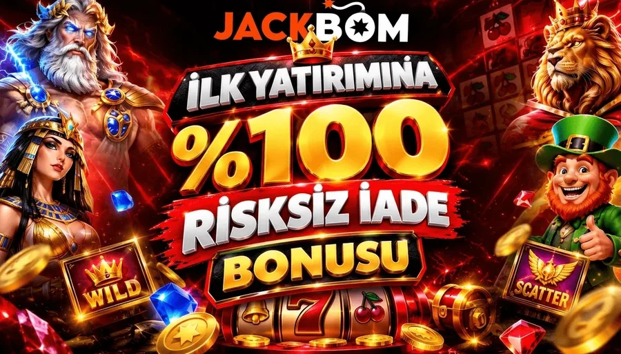 İlk Yatırımında Risk Alma Jackbom Yanında!