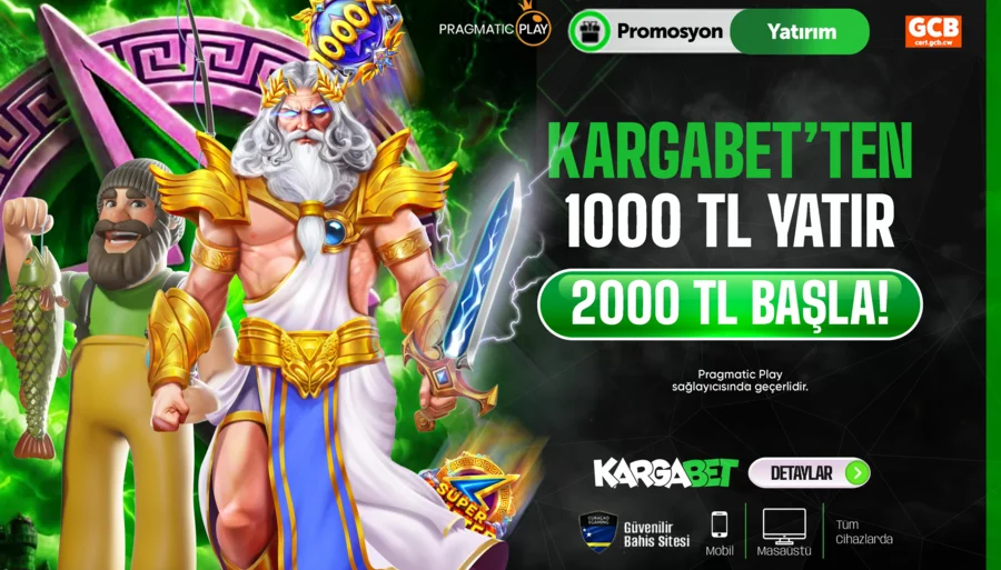 Kargabet 1000 TL Yatır 2000 TL Başla