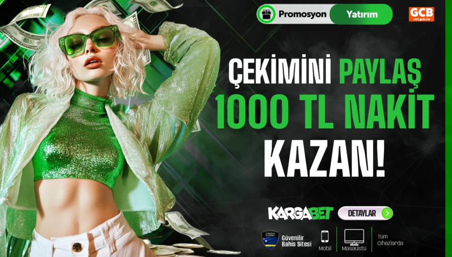 Çekim Paylaş 1000 TL Nakit Kazan