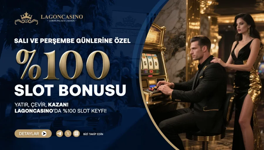 Salı ve Perşembe %100 Slot Bonusu