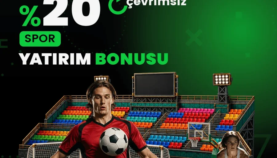 % 20 Spor Yatırım Bonusu