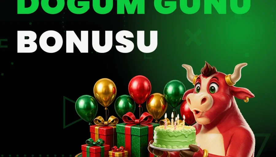 DOĞUM GÜNÜ BONUSU