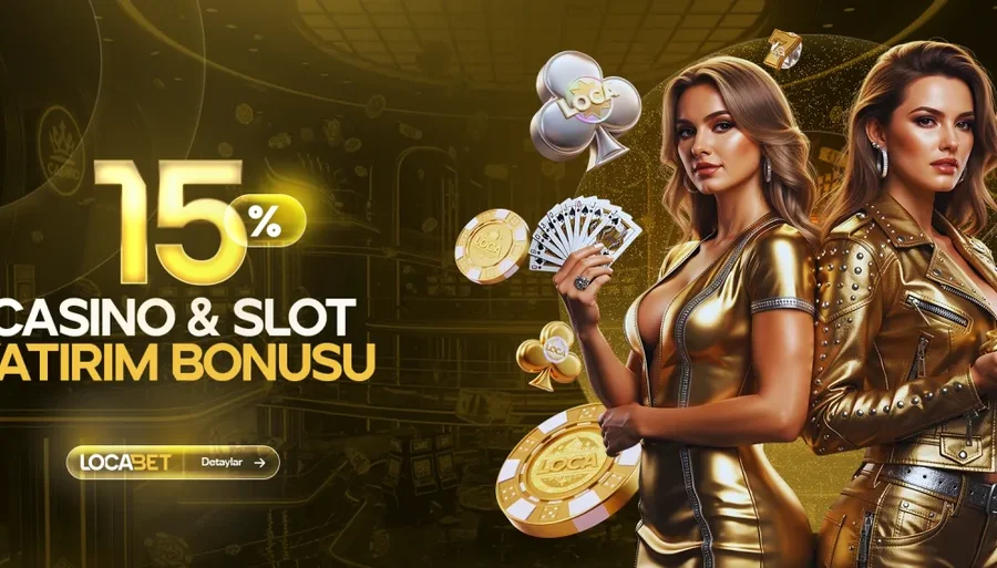 %15 SLOT & CASİNO YATIRIM BONUSU