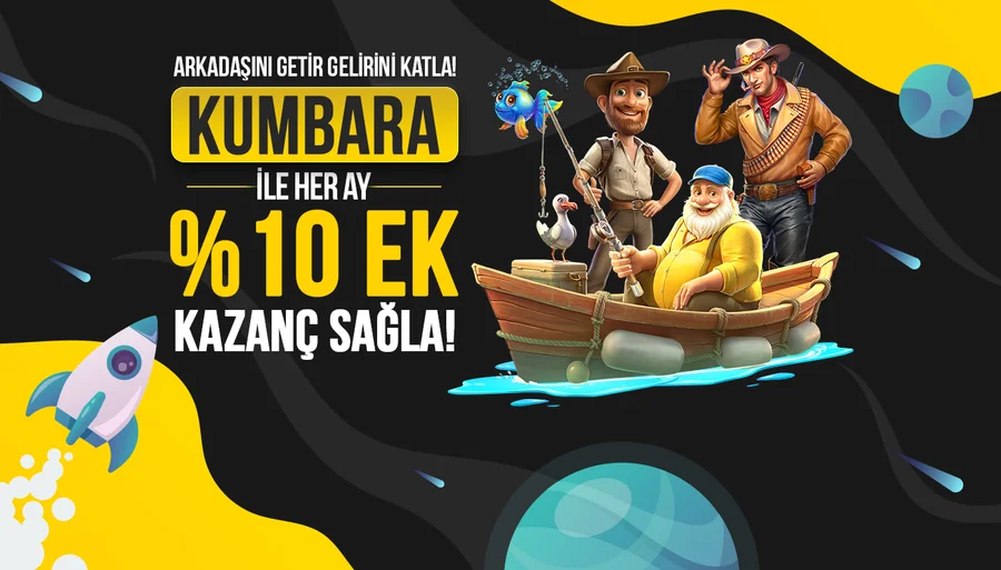 Arkadaşını Getir, Kumbara ile Her Ay %10 Ek Kazanç
