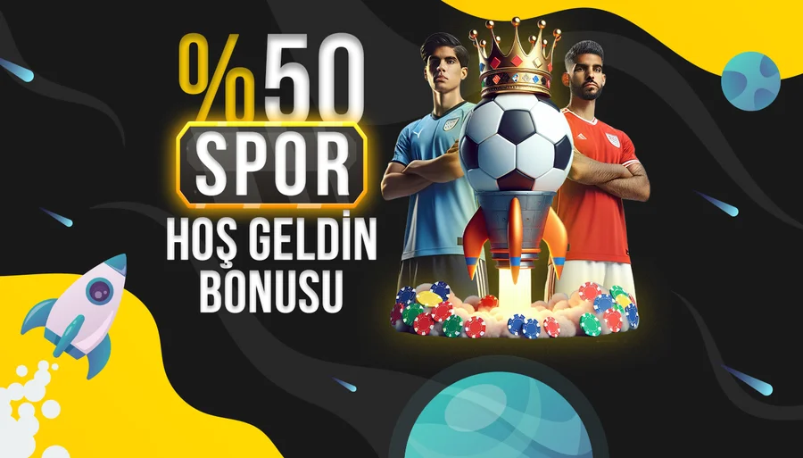 İlk Yatırıma %50 Spor Hoşgeldin Bonusu