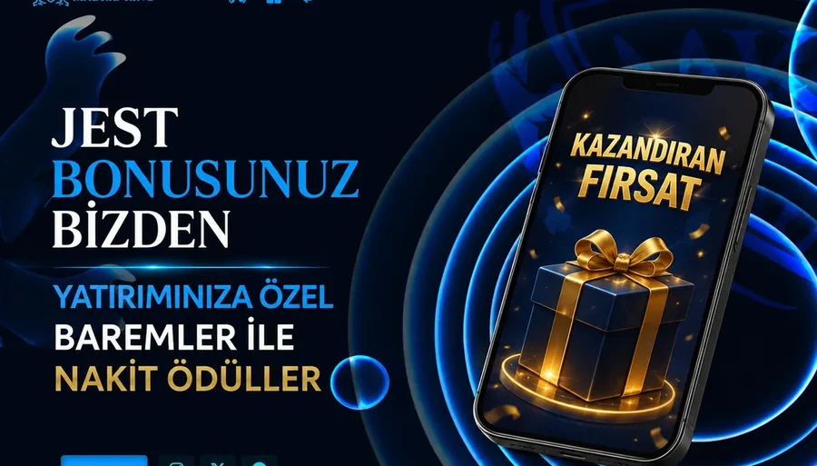 Jest Bonusunuz Bizden