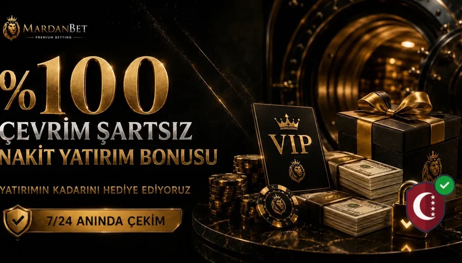 %100 ÇEVRİM ŞARTSIZ NAKİT YATIRIM BONUSU