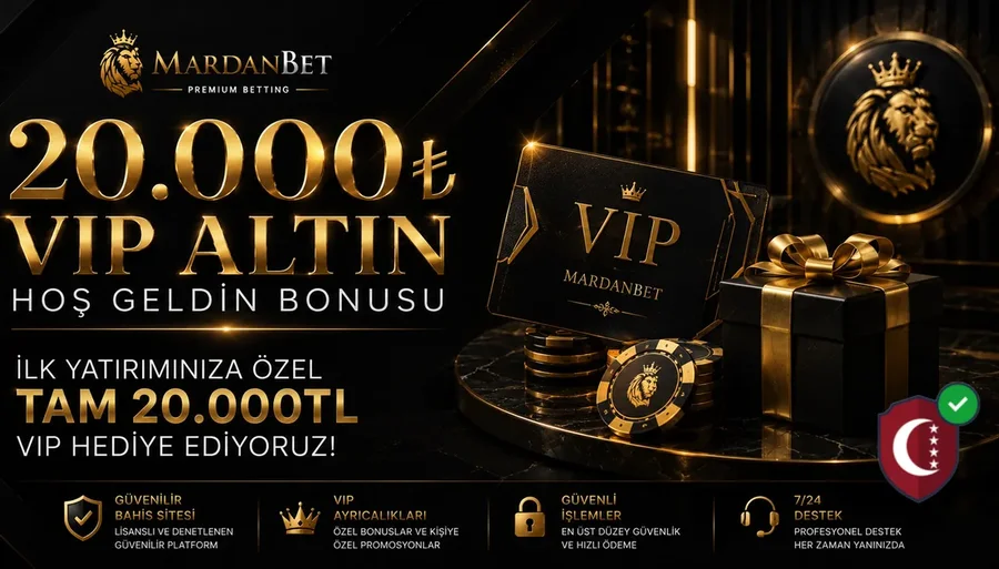20.000₺ VİP ALTIN HOŞ GELDİN BONUSU