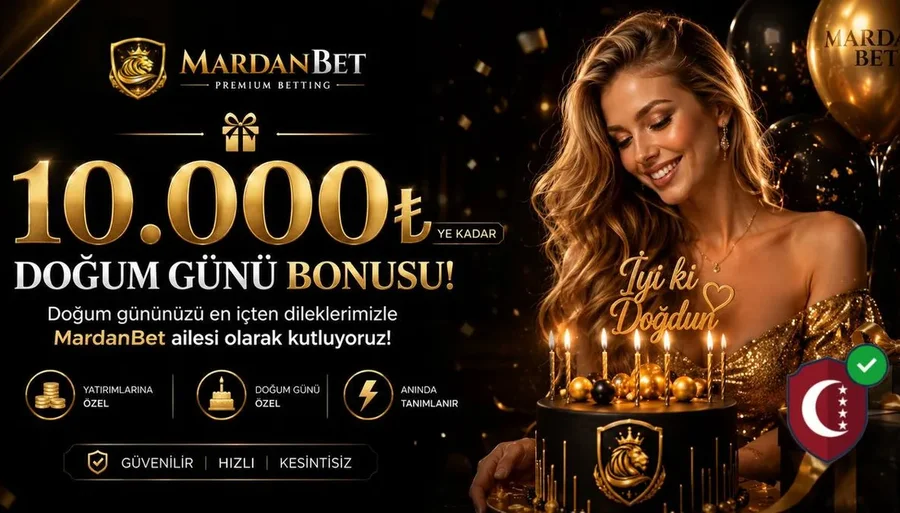 BIRTHDAY | Doğum Gününüze Özel 10.000 TL’ye Kadar Nakit!