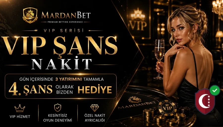 VIP | ŞANS BONUSU