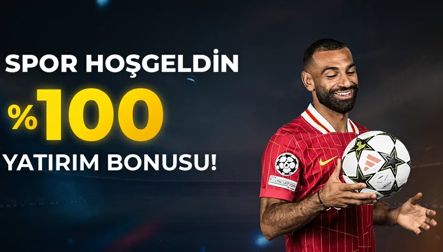 %100 - 10.000 TL İlk Yatırım Spor Bonusu