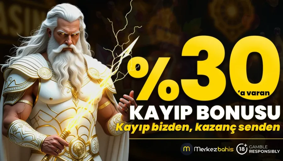Merkezbahis %30 Kayıp Bonusu