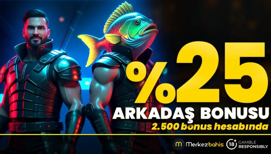 Merkezbahis Arkadaşını Getir Bonusu