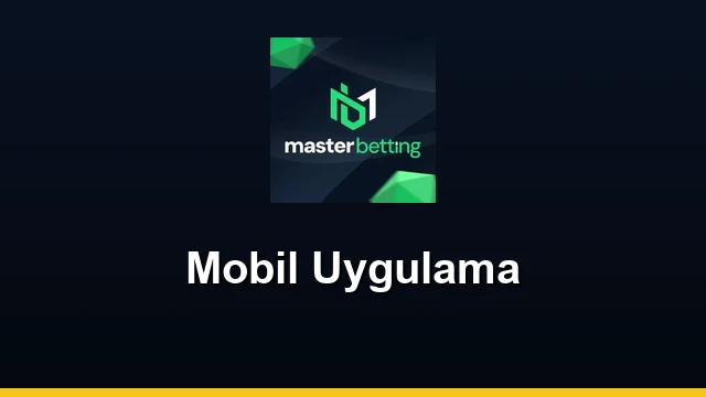Mobil Uygulama