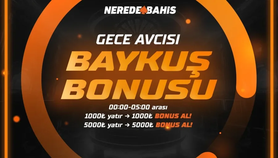 Neredebahis Baykuş Bonusu