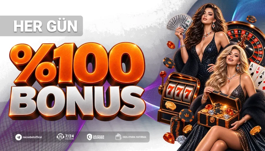 HER GÜN %100 BONUS FIRSATI