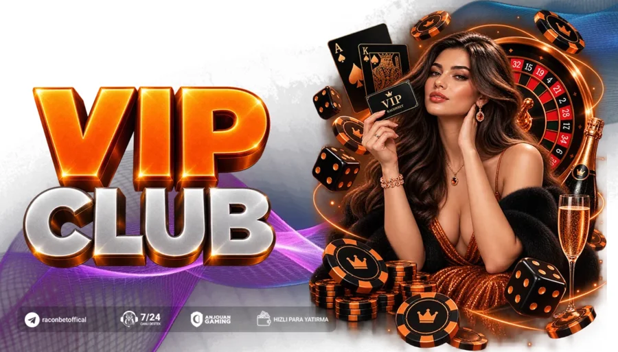 RACONBET VIP KULÜBÜ