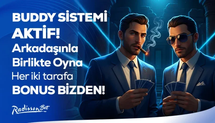 Radissonbet Buddy Sistemi: Arkadaşınla Oyna, İki Tarafa Bonus