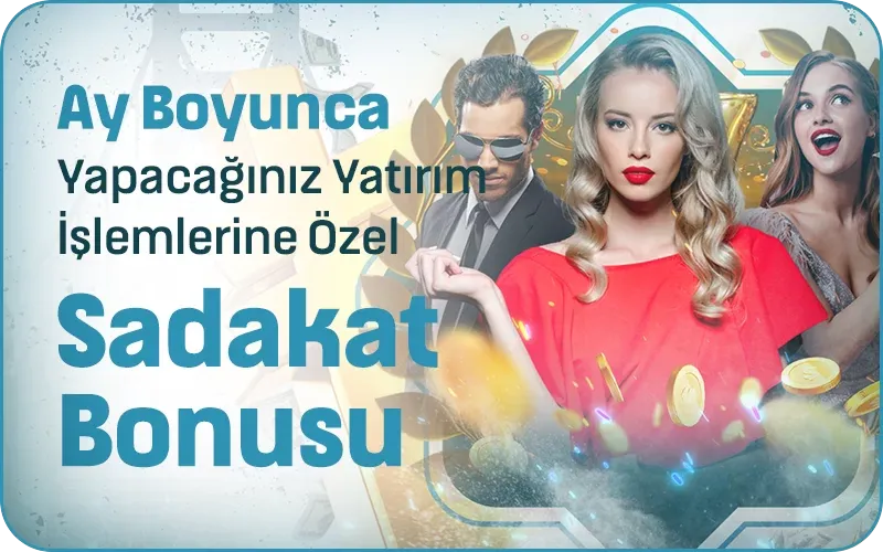 Sadakat Bonusu