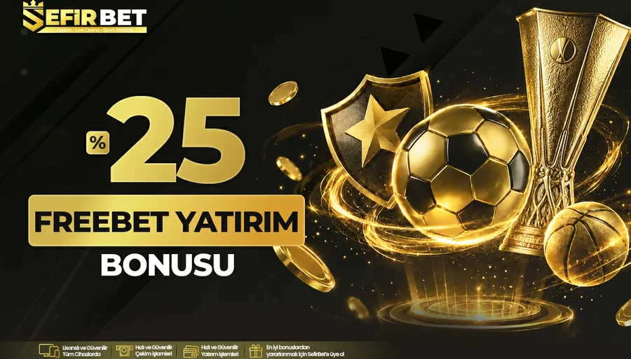 %25 Freebet Yatırım Bonusu