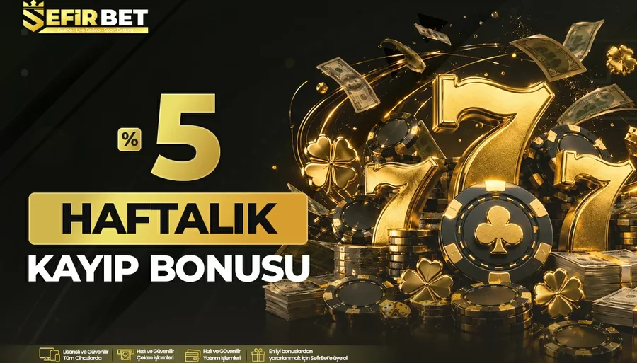 %5 Haftalık Kayıp Bonusu