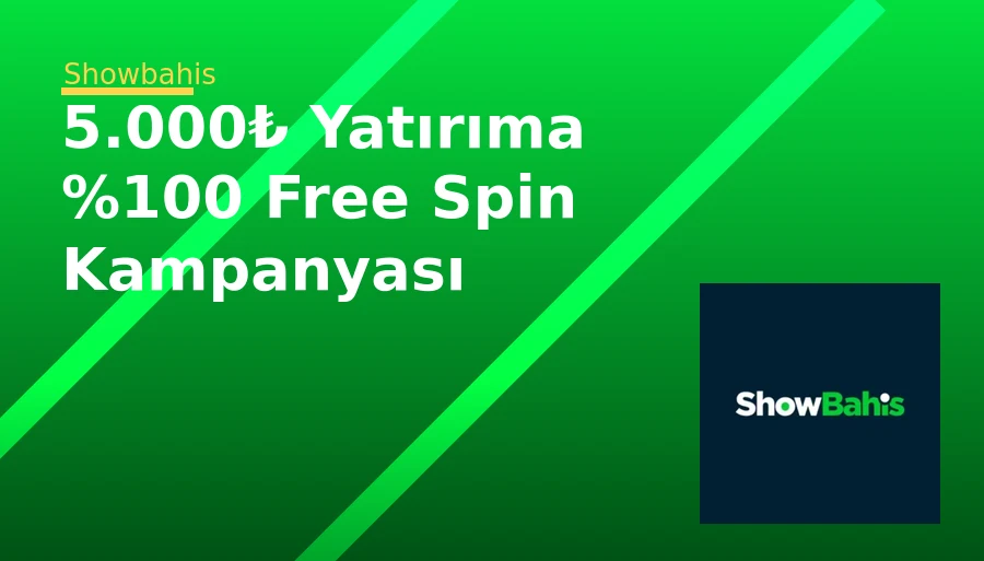 5.000₺ Yatırıma %100 Free Spin Kampanyası