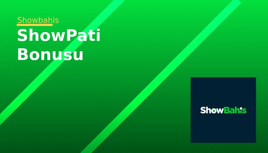 ShowPati Bonusu