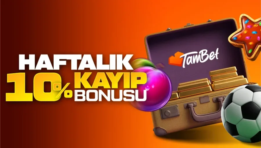 Tambet Haftalık Kayıp Bonusu