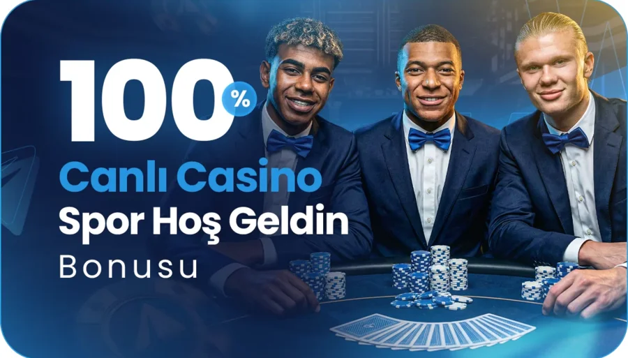 %100 HOŞGELDİN BONUSLARI