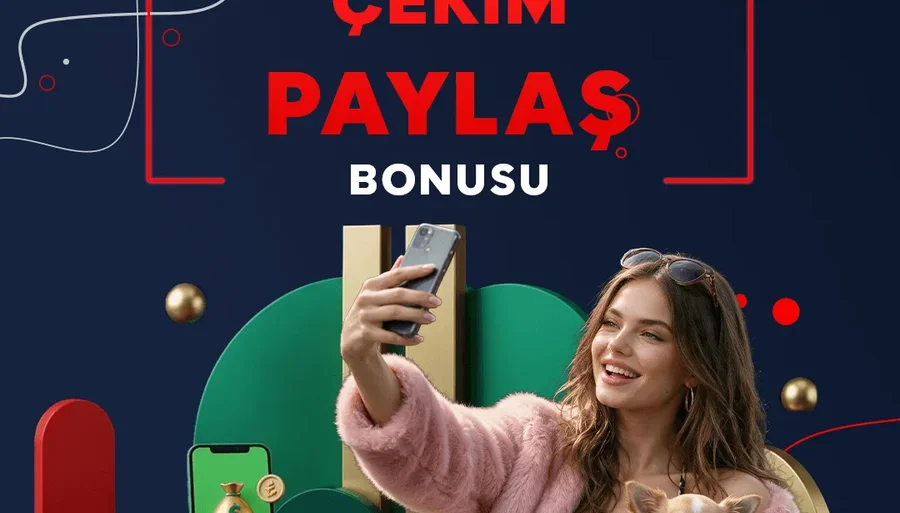 Çekim Paylaş Bonusu