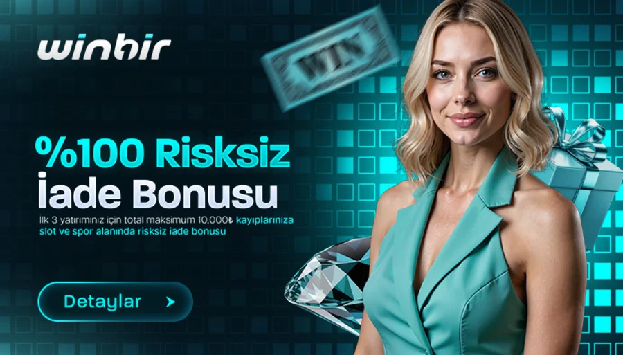 Winbir %100 Risksiz İade