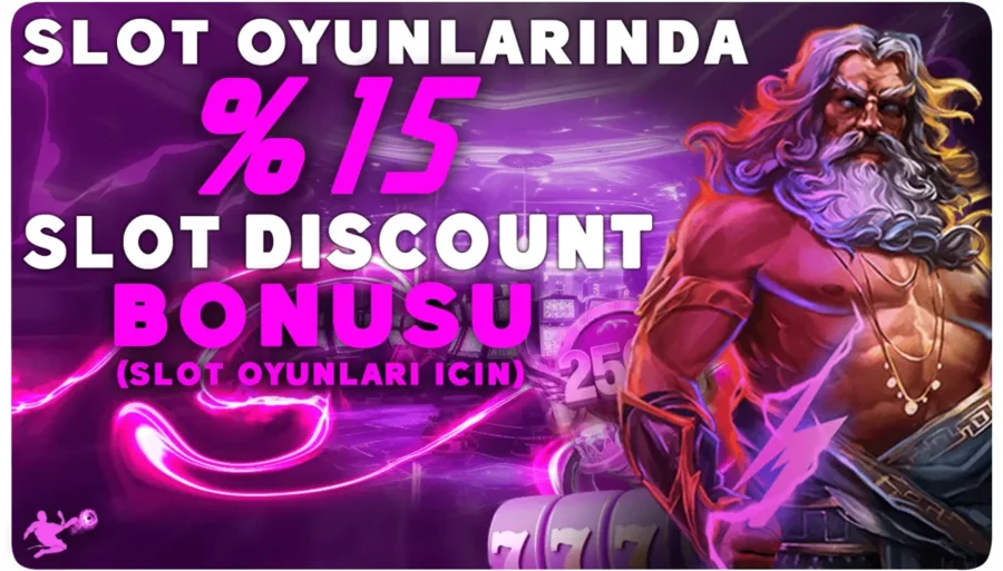 DİSCOUNT SLOT %15