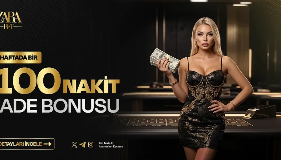 %100 NAKİT İADE BONUSU